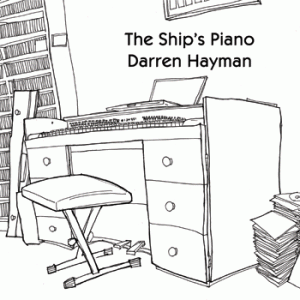Ships' Piano Ships' Piano