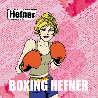 Boxing Hefner Boxing Hefner